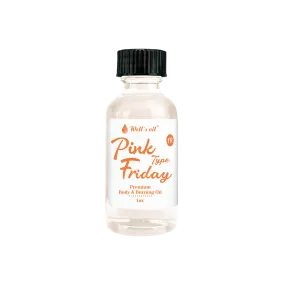 Body & Burning Oil (Inspired by Pink Friday) - 1 fl.oz.