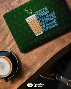 Cool Laptop Skin With "Chai bina chain kaha" Quote